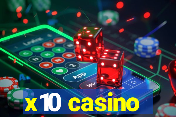 x10 casino